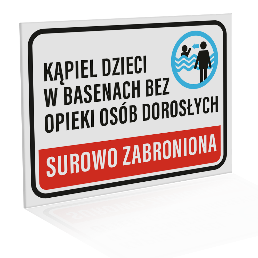Tabliczka Basenowa - kąpiel dzieci bez opieki zabroniona