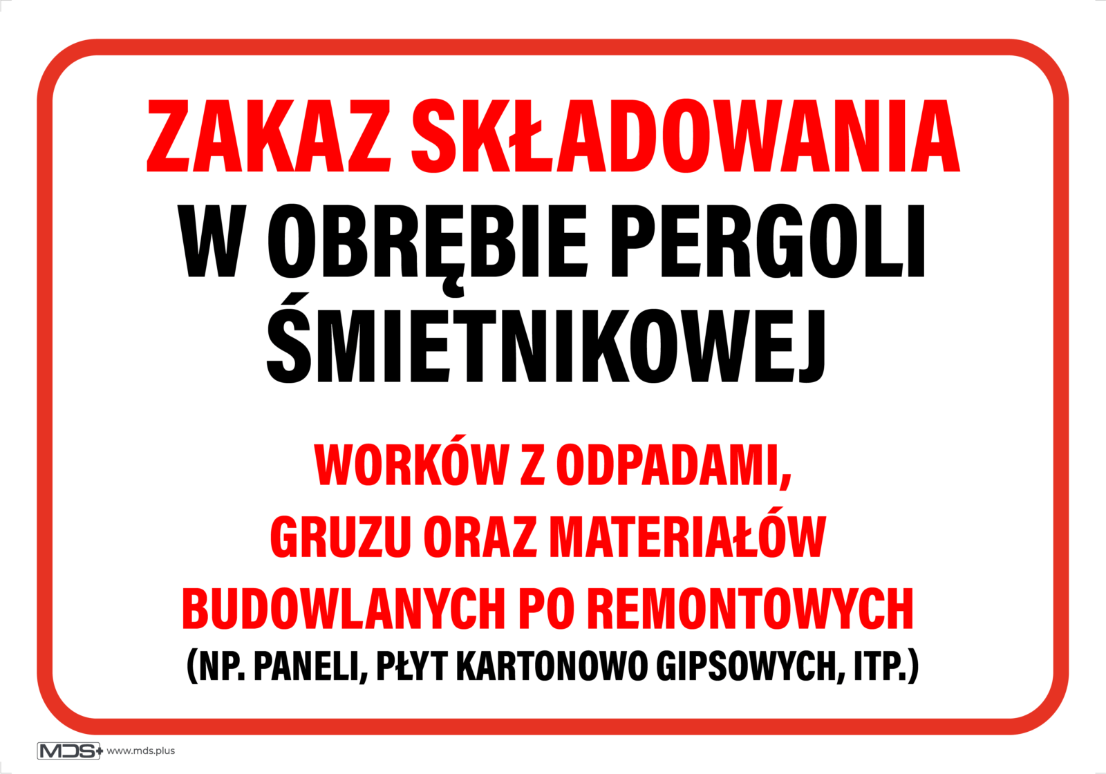Tabliczka Zakaz Składowania w Obrębie Śmietnika - obrazek 4
