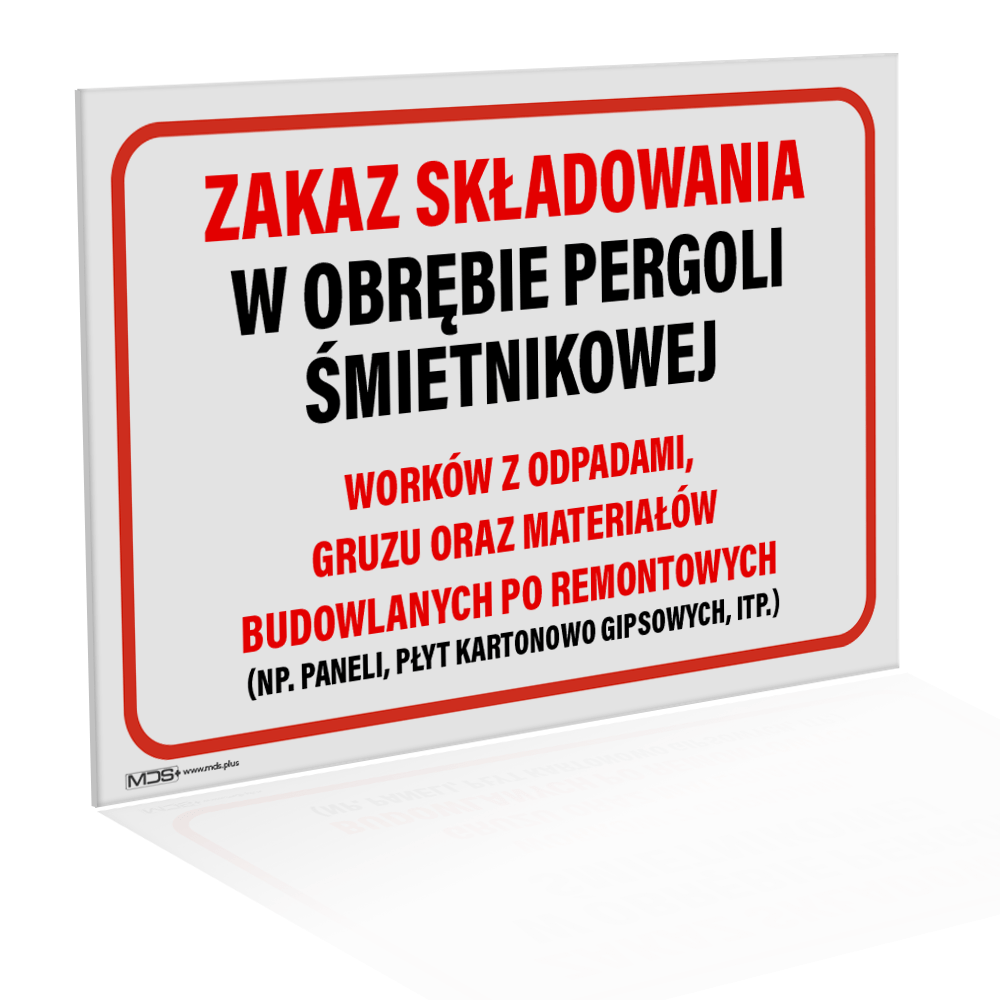 Tabliczka Zakaz Składowania w Obrębie Śmietnika